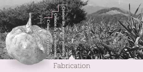 Fabrication